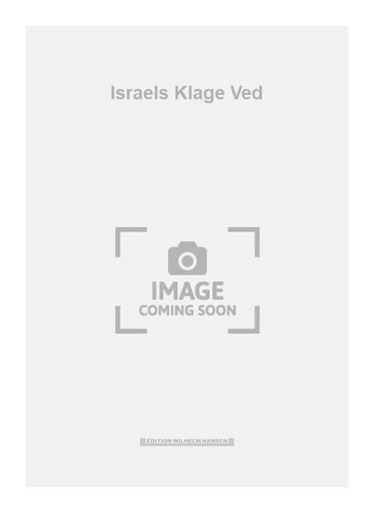 Israels Klage Ved